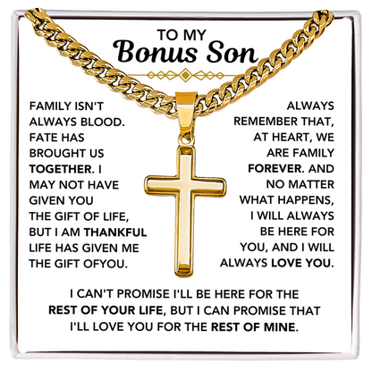 To My Bonus Son - "My Family Forever" Cross Cuban Chain